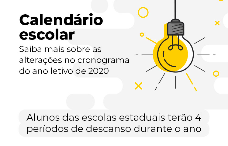Calendário escolar: confira cronograma do ano letivo de 2020