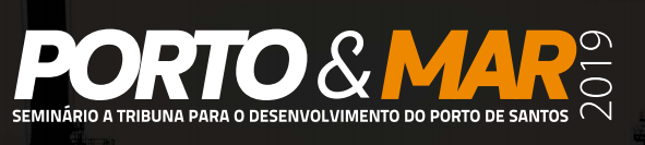 Porto & Mar: Seminário A Tribuna para o desenvolvimento do Porto de Santos