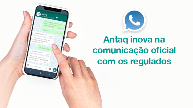 ANTAQ adota procedimento de intimação pelo Whatsapp e e-mail
