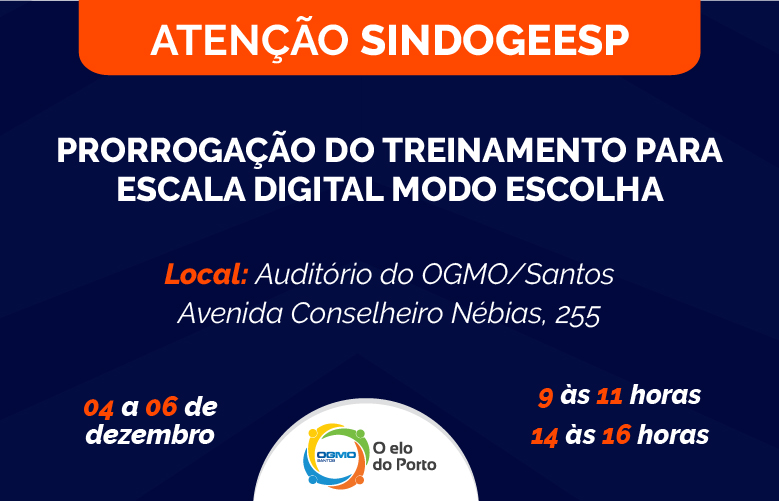 OGMO Santos: prorrogação do treinamento para escala digital modo escolha