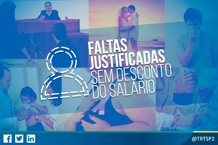 A legislação autoriza algumas ausências do trabalho, sem que isso seja falta com desconto no salário