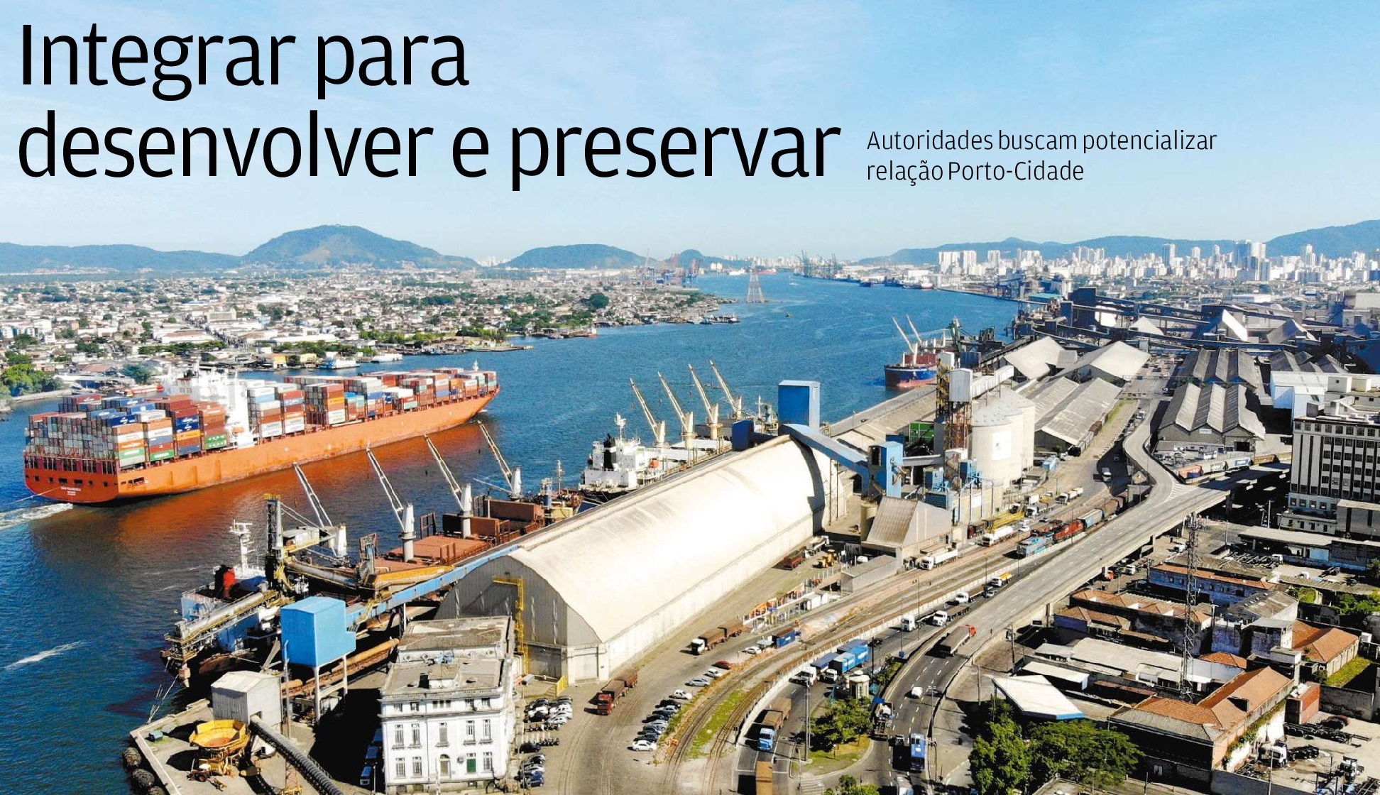 Integrar para desenvolver e preservar