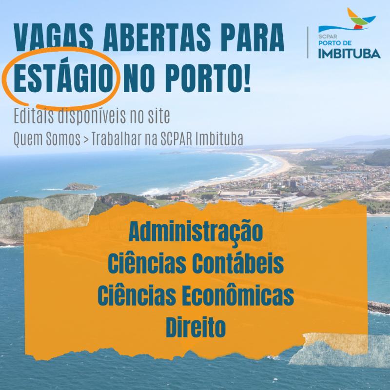 O Porto de Imbituba está com vagas abertas para estágio na Autoridade Portuária