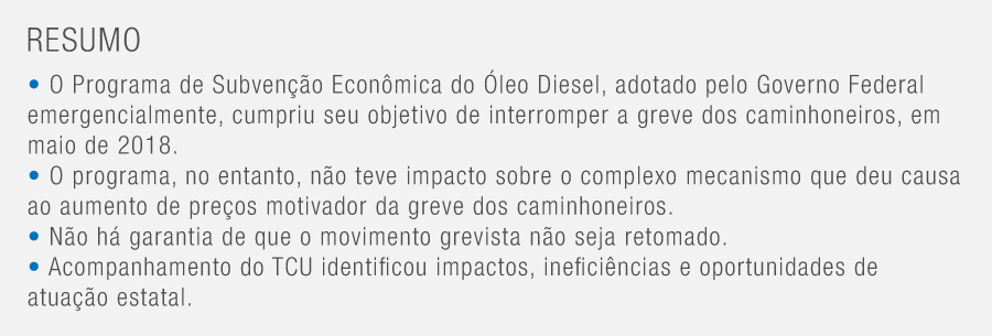 TCU verifica que causas da greve dos caminhoneiros, ocorrida em 2018, não foram solucionadas