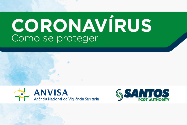 Santos Port Authority – Coronavírus: como se proteger
