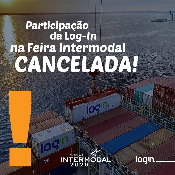 Participação Log-In na Feira Intermodal, cancelada