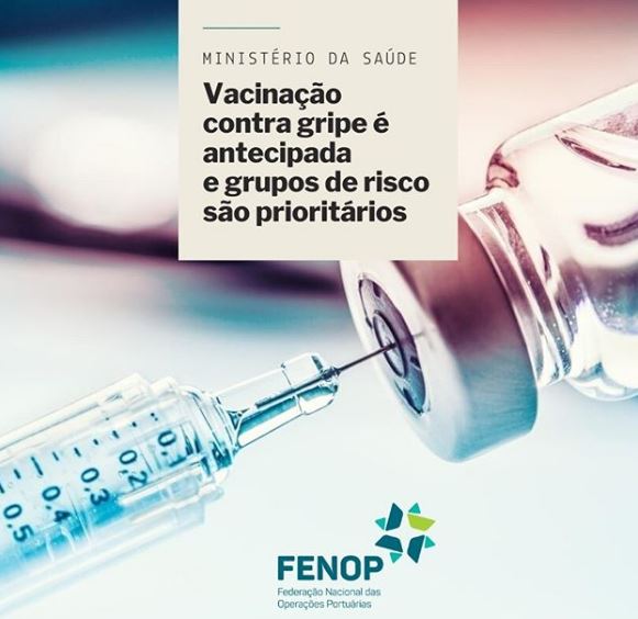 O Ministério da Saúde antecipou calendário de vacinação contra Gripe em virtude do coronavírus