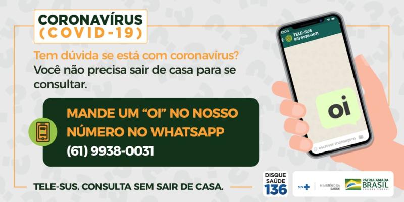 Ministério da Saúde:  Mande um “oi” no WhatsApp e faça o diagnóstico do coronavirus sem sair de casa