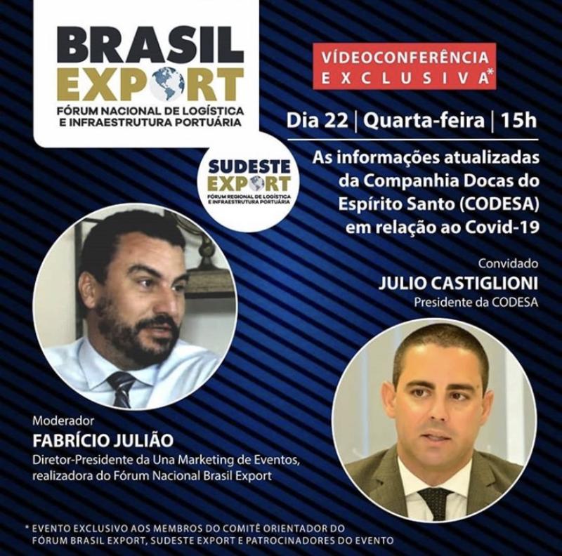 Hoje, às 15 horas, videoconferência exclusiva* com a participação do Presidente da CODESA, Julio Castiglioni