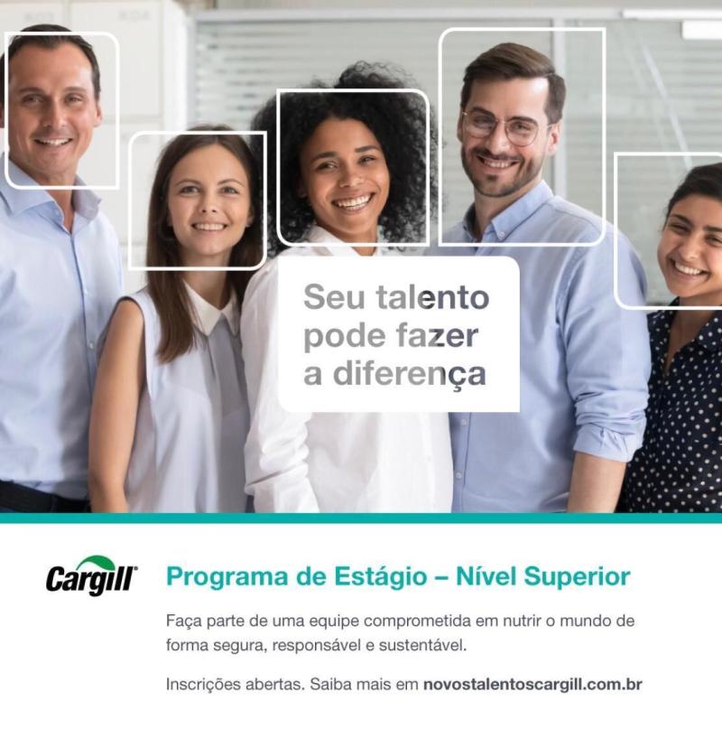 As inscrições para o Programa de Estágio Cargill 2020 foram prorrogadas até 20/04