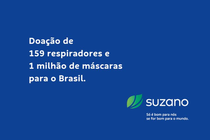 Suzano doa 159 respiradores e 1 milhão de máscaras para o nosso país