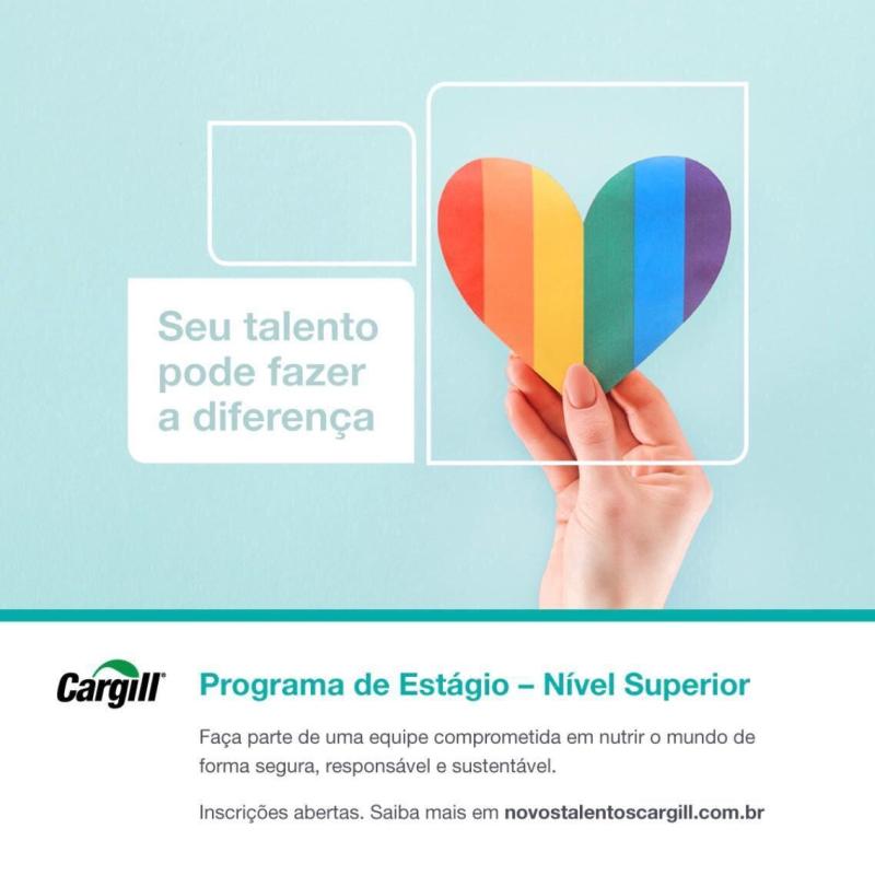 As inscrições para o Programa de Estágio Cargill 2020 estão abertas