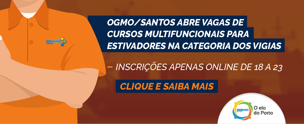 OGMO/Santos abre vagas de cursos multifuncionais para estivadores na categoria dos vigias