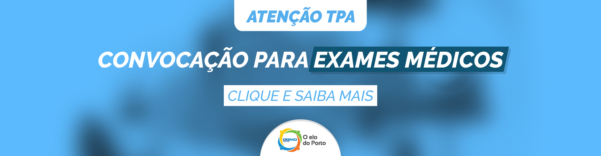 OGMO/Santos: convocação para exames médicos