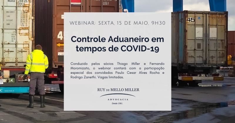 Webinar: Thiago Miller e Fernando Moromizato, sócios da RMM, recebem os convidados Paulo Cesar Rocha e Rodrigo Zanethi para uma reflexão sobre os impactos da pandemia de COVID-19 no Comércio Exterior e no Controle Aduaneiro