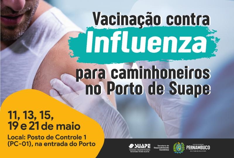 Porto de Suape montou um local exclusivo para os caminhoneiros receberem a vacina contra a influenza, fornecida pela Prefeitura do Ipojuca