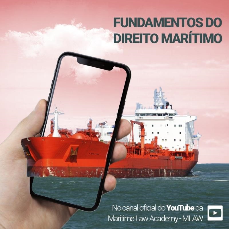 Maritime Law Academy – MLAW disponibiliza por tempo determinado, aulas do curso gratuito online de Fundamentos do Direito Maritimo