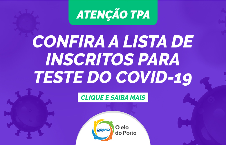 OGMO/Santos: Confira a lista de inscritos para teste do Covid-19