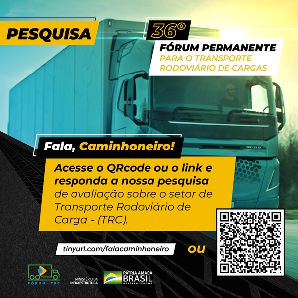 Ministério da Infraestrutura está lançando uma série de pesquisas voltadas para os profissionais do setor de transporte rodoviário de carga 