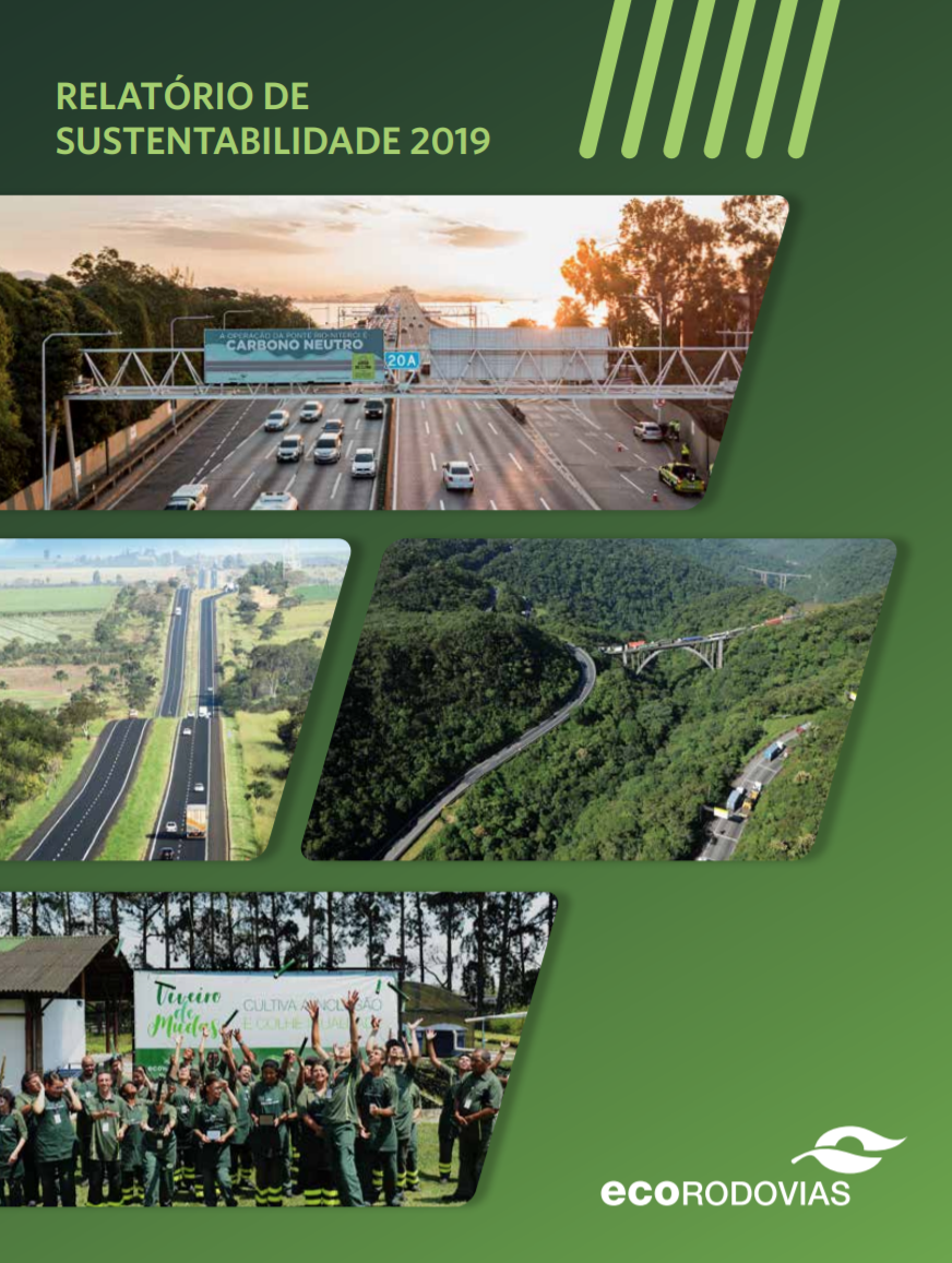 A EcoRodovias acaba de lançar seu Relatório de Sustentabilidade 2019