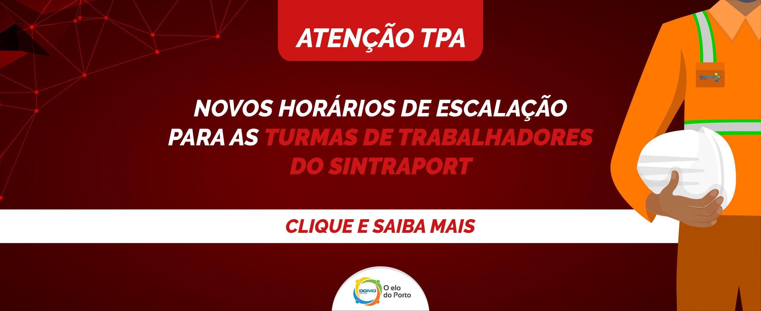 OGMO/Santos – Novos horários de escalação para as turmas de trabalhadores do SINTRAPORT