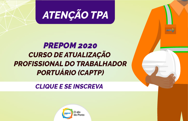 OGMO/Santos: Curso de atualização profissional do trabalhador portuário (CAPTP) – Turmas 3 e 4