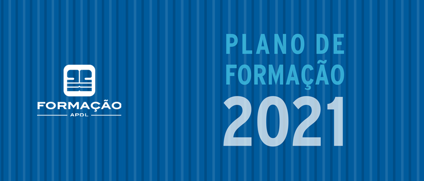 APDL apresenta plano de formação 2021