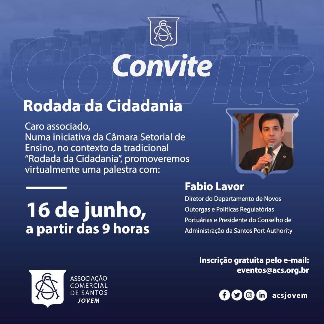 “Investimentos no Setor Portuário” será tema da Rodada da Cidadania no próximo dia 16
