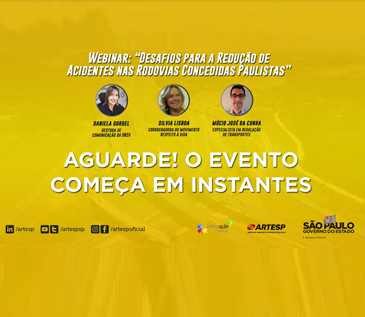 ARTESP realiza webinar sobre "Desafios para redução de acidentes nas rodovias concedidas paulistas"