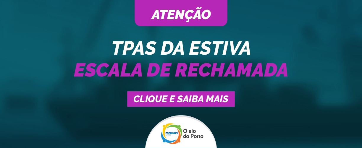OGMO/Santos: TPAS da Estiva – Escala de rechamada