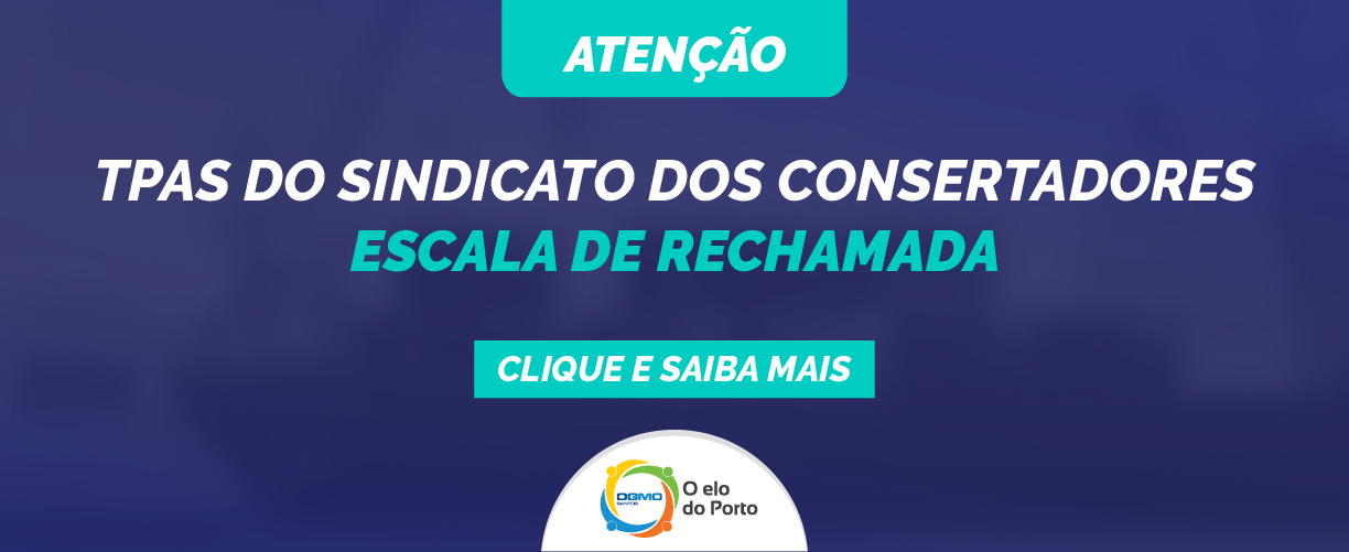 OGMO/Santos: TPAS do Sindicato dos Consertadores – Escala de rechamada