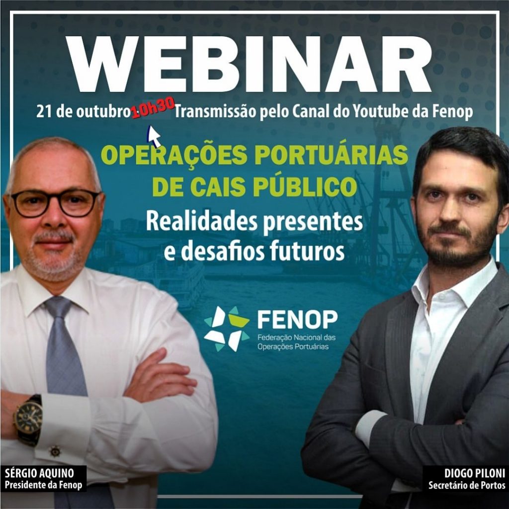 FENOP realiza nesta quinta Webinar sobre Operações Portuárias de Cais Público, com Diogo Piloni