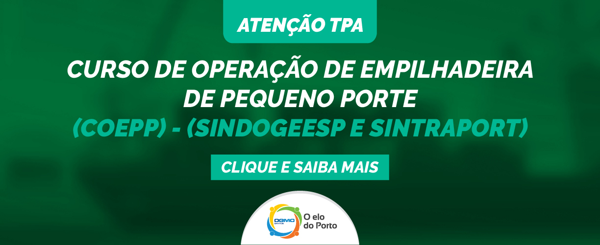 OGMO/Santos: Curso de Operação de Empilhadeiras de Pequeno Porte (COEPP) – SINDOGEESP e SINTRAPORT