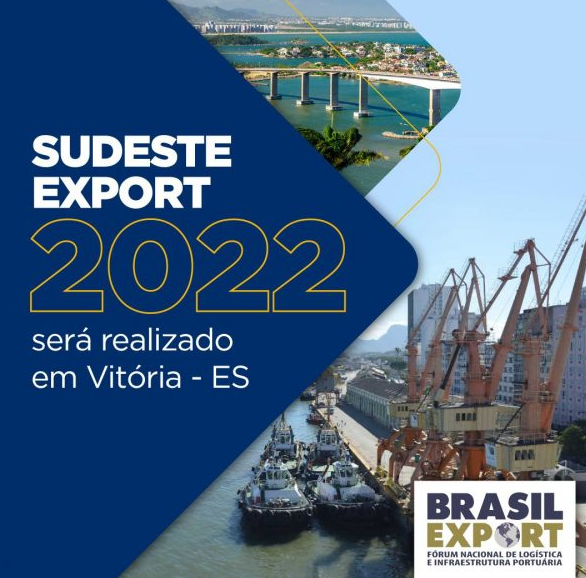 Sudeste Export 2022 será realizado em Vitória, nos dias 11 e 12 de abril