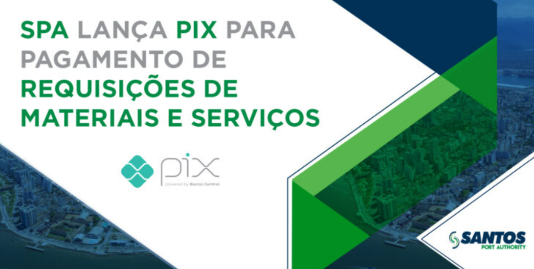 SPA lança PIX para pagamento de Requisições de Materiais e Serviços