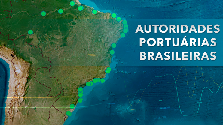 ANTAQ lança painel com informações abertas dos 35 portos organizados nacionais