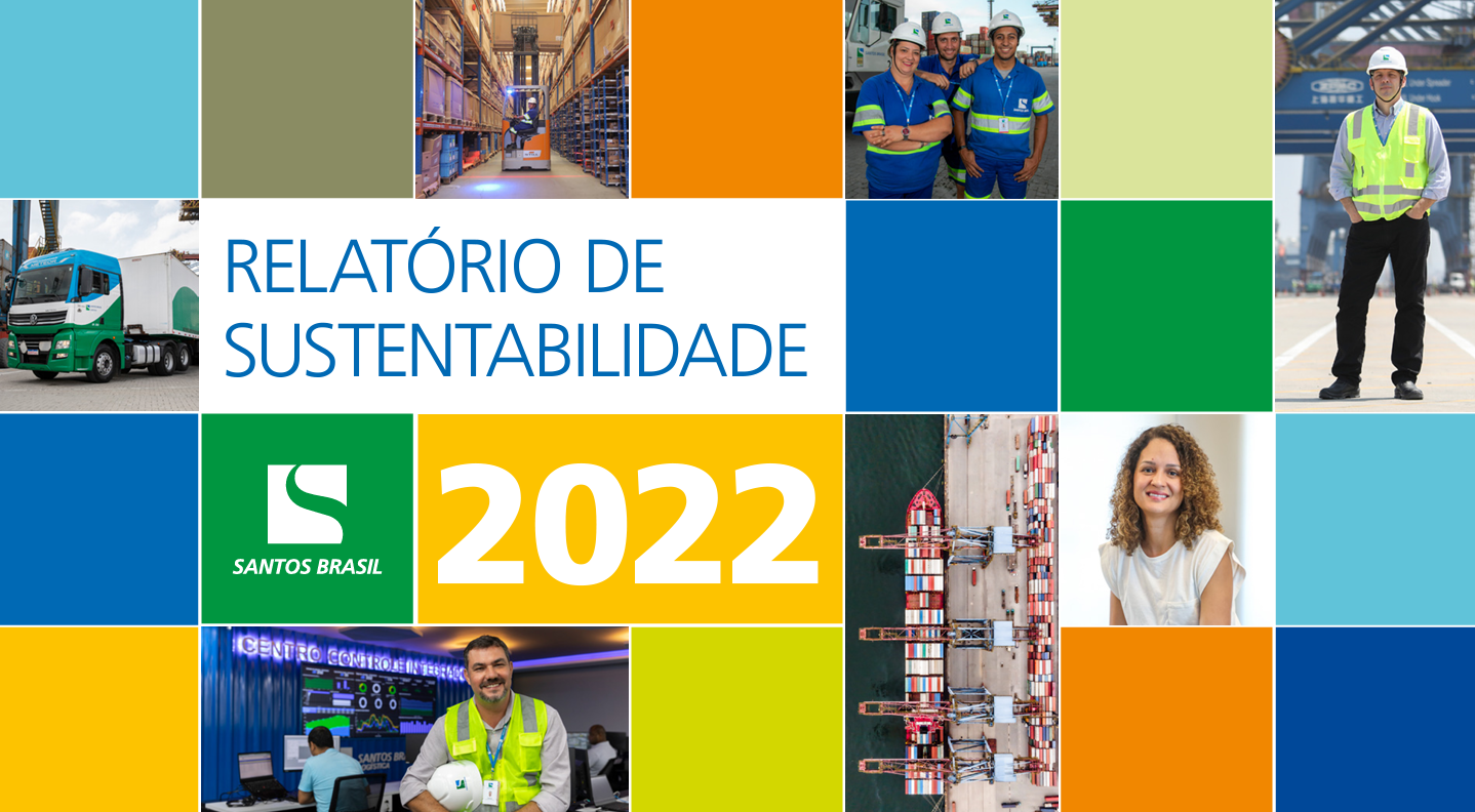 Santos Brasil lança Relatório de Sustentabilidade 2022