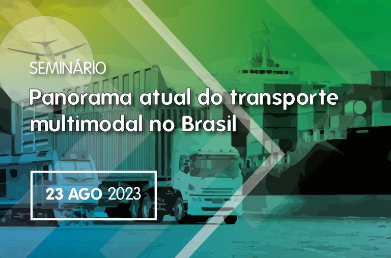 ANTT vai realizar Seminário “Panorama Atual do Transporte Multimodal no Brasil”