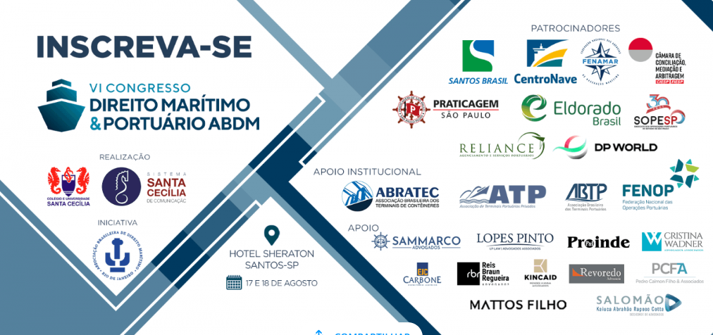 VI Congresso Brasileiro de Direito Marítimo e Portuário da ABDM começa nesta quinta