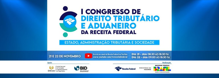 Receita Federal promove na semana que vem o I Congresso de Direito Tributário e Aduaneiro