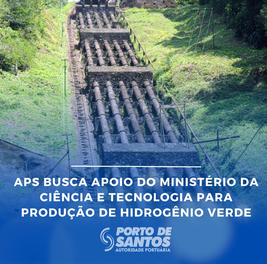 APS busca Ministério da Ciência e Tecnologia para apoio na produção de hidrogênio verde no Porto de Santos