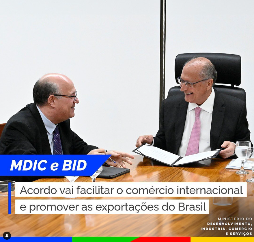 Mdic e BID assinam acordo de R$ 5 milhões para facilitar exportações e importações brasileiras