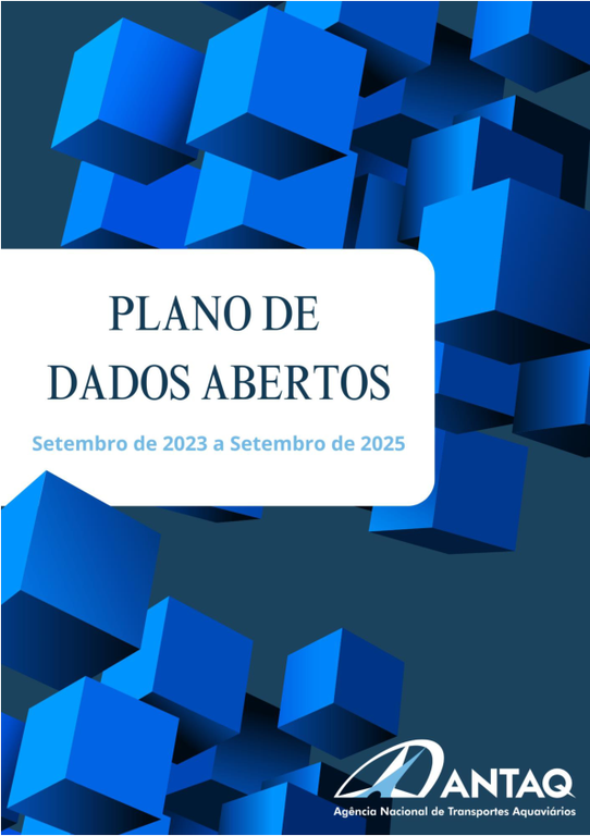 Publicado Plano de Dados Abertos da ANTAQ para biênio 2023-2025
