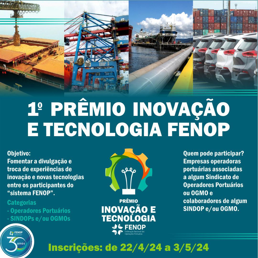FENOP lança o 1º Prêmio Inovação e Tecnologia para o Setor Portuário