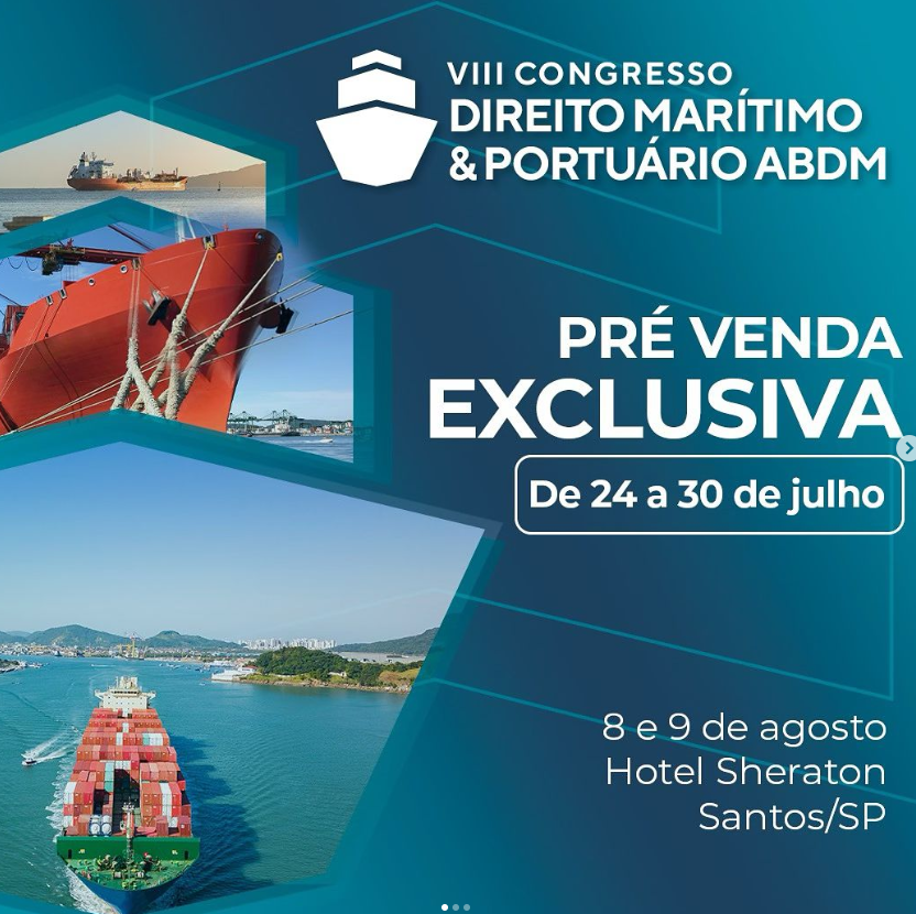 Inscrições abertas para VIII Congresso Brasileiro de Direito Marítimo e Portuário da ABDM