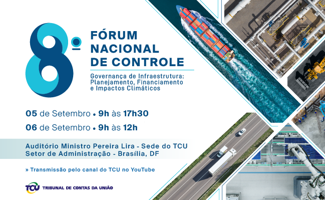 VIII Fórum Nacional de Controle debate governança de infraestrutura no Brasil