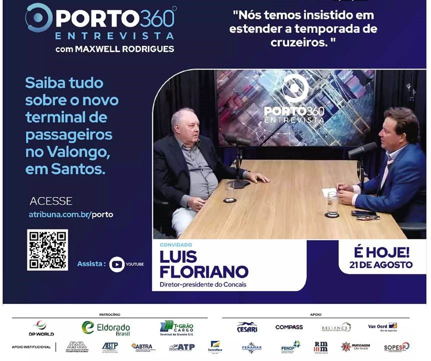 Diretor-Presidente do Concais, Luis Floriano fala sobre o novo terminal de passageiros no Valongo, em Santos