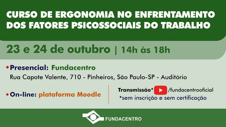 Fundacentro promove curso de ergonomia no enfrentamento dos fatores psicossociais do trabalho
